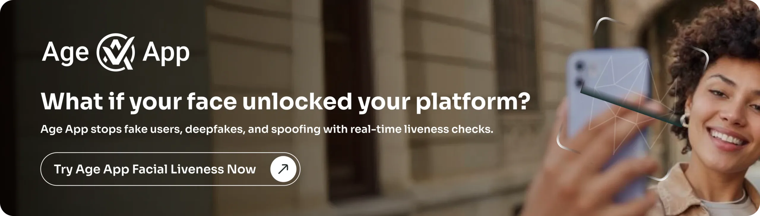 Try Age App Facial Liveness Now